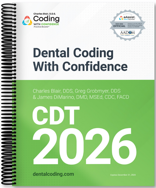 Dental Coding With Confidence 2026 Edition